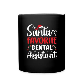 Dental Assistant Dentist Dental Practice Dentistry - Full Colour Mug - black - Front