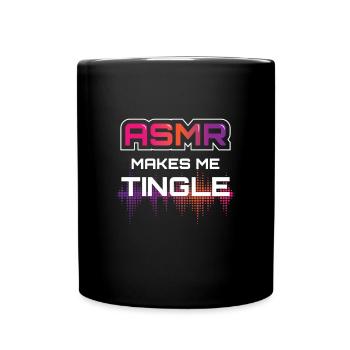 ASMR Makes Me Tingle - Tasse einfarbig - Schwarz - Vorne