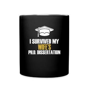 Wife Mother Doctor Doctorate Academic Fun - Full Colour Mug - black - Front