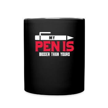 Mein Stift ist halt länger! lustiges Männer-shirt - Tasse einfarbig - Schwarz - Vorne