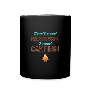 Aucune relation j’ai besoin de camping! - Mug uni - noir - Devant