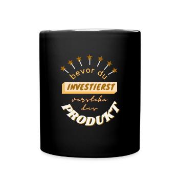 bevor du investierst - Produkt - Tasse einfarbig - Schwarz - Vorne