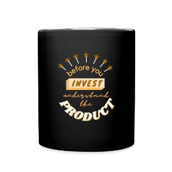 before you invest - product - Full Colour Mug - black - Front