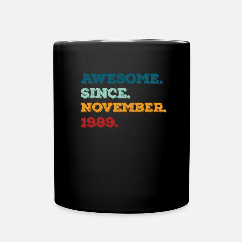 Anniversaire Novembre 1989 Né Année de naissance - Mug uni - noir