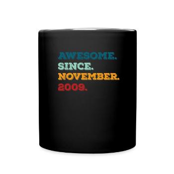 Anniversaire Novembre 2009 Né Année de naissance - Mug uni - noir - Devant