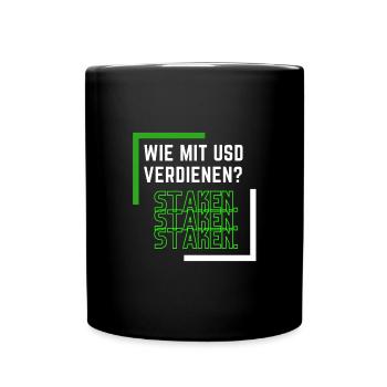 Wie mit USD verdienen? Staken. - Tasse einfarbig - Schwarz - Vorne