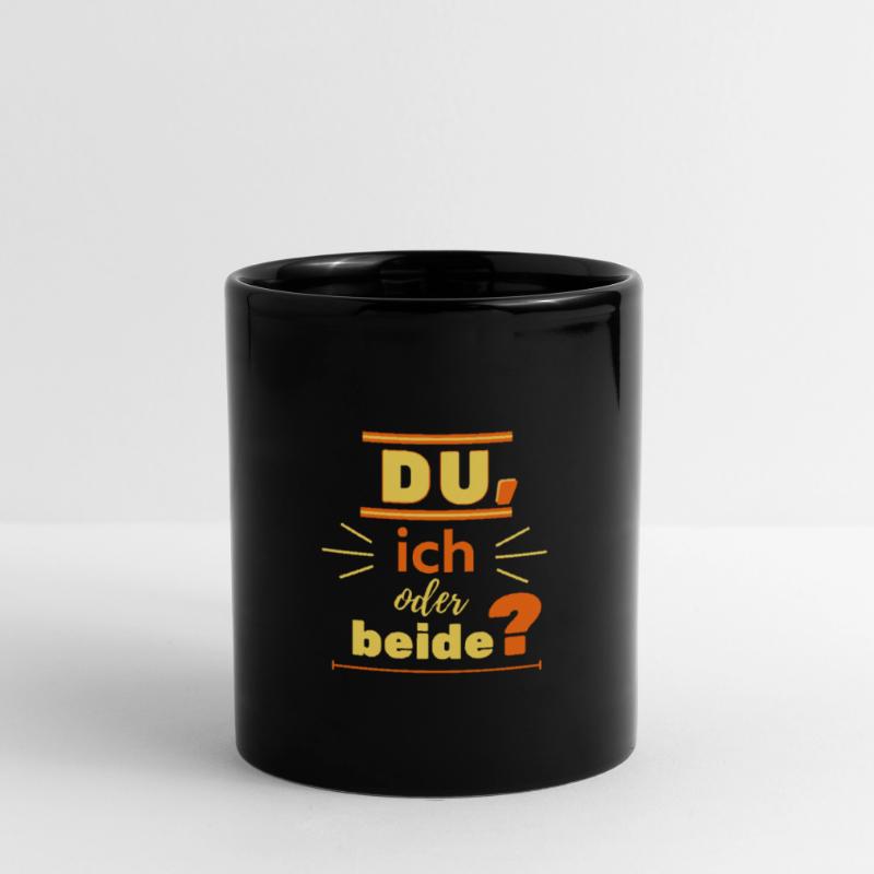 du, ich oder beide? Tasse einfarbig