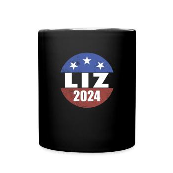 Liz 2024 Wahlknopf aus dem Wahlpr�sidenten Cheney - Tasse einfarbig - Schwarz - Vorne