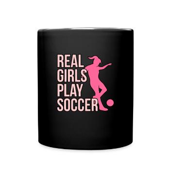Real girls play football - Full Colour Mug - black - Front