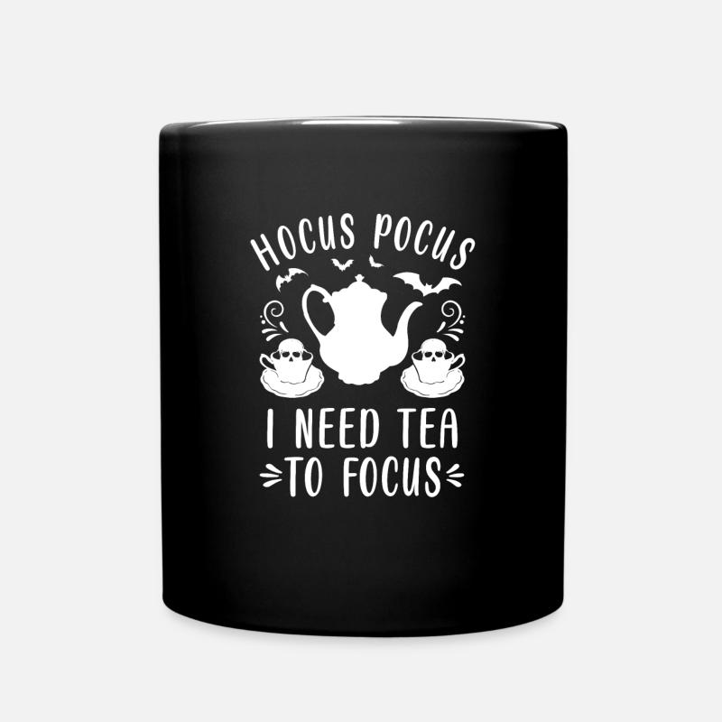 Hocus Pocus I Need Tea To Focus - Full Colour Mug - black