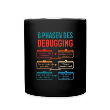 6 Stages of Debugging for Programmers - Full Colour Mug - black - Front