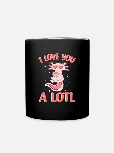Awesome Cute Pink Naked I Love You A Lotl - Tasse einfarbig - Schwarz