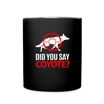 Coyote Hunting Coyote Jagen Geschenk - Tasse einfarbig - Schwarz - Vorne