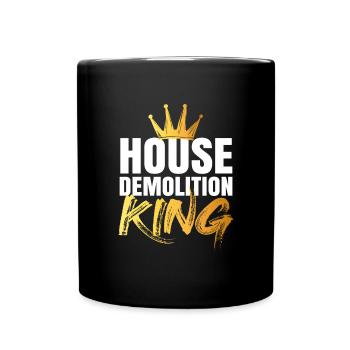 Haus Zerstörung Renovierung Geschenk - Tasse einfarbig - Schwarz - Vorne