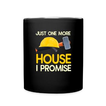 Haus Zerstörung Renovierung Geschenk - Tasse einfarbig - Schwarz - Vorne