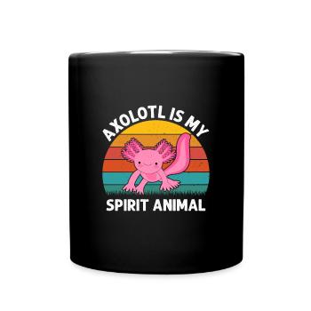 Axolotls Is My Spirit Animal - Tasse einfarbig - Schwarz - Vorne