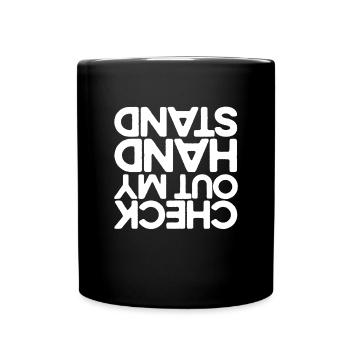 Schauen Sie sich mein Handstand lustiger Cheerlead - Tasse einfarbig - Schwarz - Vorne