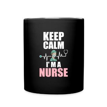 Keep Calm I' M A Nurse Heartbeat Doctor Health - Tasse einfarbig - Schwarz - Vorne