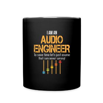 Audio Engineer Sound Engineer Sound Engineer Mixer - Full Colour Mug - black - Front