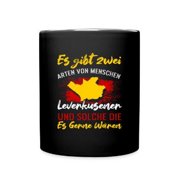 Es Gibt Zwei Arten Von Menschen Leverkusener - Tasse einfarbig - Schwarz - Vorne