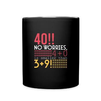 Joyeux 40e anniversaire!!! - Mug uni - noir - Devant
