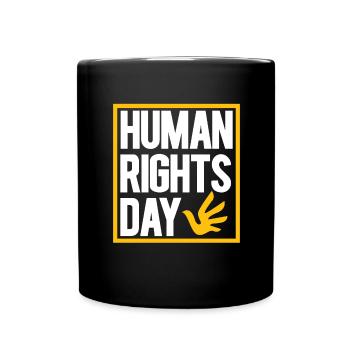 Human Rights Politics Freedom Demonstrating - Full Colour Mug - black - Front