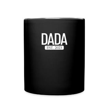Dada Est. 2023 Schwangere Frau Neue Vatertag - Tasse einfarbig - Schwarz - Vorne