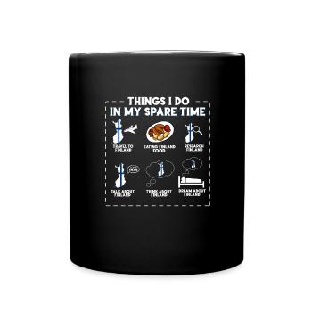 Dinge, die ich in meiner Freizeit tue Finnland - Tasse einfarbig - Schwarz - Vorne