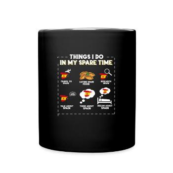 Things I do in my spare time Spain - Full Colour Mug - black - Front