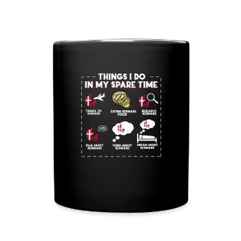 Ce que je fais pendant mon temps libre Danemark - Mug uni - noir - Devant