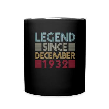 Legenden Geburtstag Dezember 1932 geboren Geschenk - Tasse einfarbig - Schwarz - Vorne