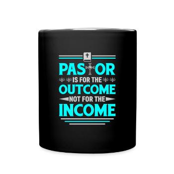 Pastor is there for the result, not for the - Full Colour Mug - black - Front