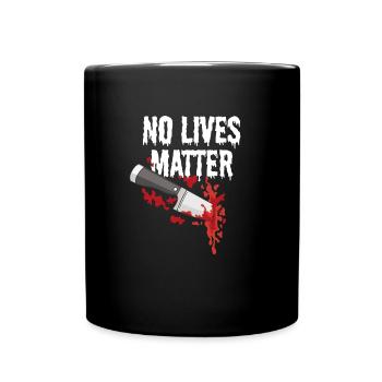 Keine Leben Materie Tropf Halloween keine Leben Ma - Tasse einfarbig - Schwarz - Vorne