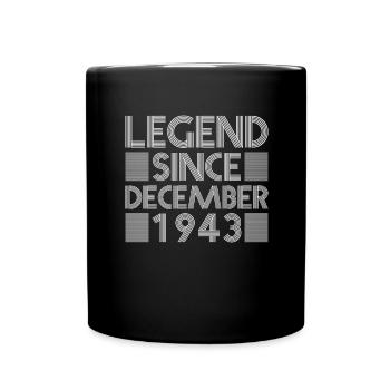 Legenden Geburtstag Dezember 1943 geboren Geschenk - Tasse einfarbig - Schwarz - Vorne
