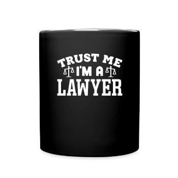Lawyer Profession Lawyer Lawyer Law - Full Colour Mug - black - Front