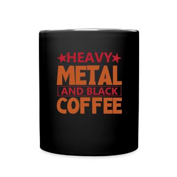 Coffee and Heavy Metal Rock Heavy Metal Metalhead - Full Colour Mug - black - Front