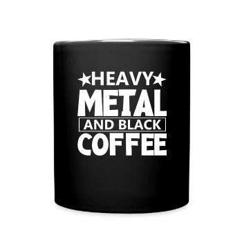Coffee and Heavy Metal Rock Heavy Metal Metalhead - Full Colour Mug - black - Front