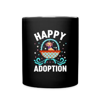 Happy Adoption Day Dog Adoption Puppy - Full Colour Mug - black - Front