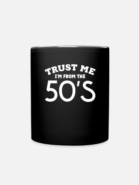 Geboren In Den 50er Jahren Geschenk Geburtstag - Tasse einfarbig - Schwarz