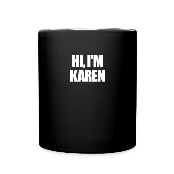 Hallo, ich bin Karen Funny Halloween Matching Hall - Tasse einfarbig - Schwarz - Vorne