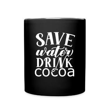 I'm Hot Chocolate Drinker Choco Drink - Full Colour Mug - black - Front