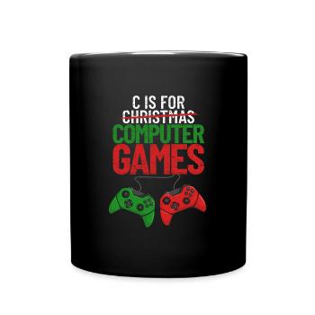 C ist f�r Computerspiele Videospiel Geschenk begei - Tasse einfarbig - Schwarz - Vorne
