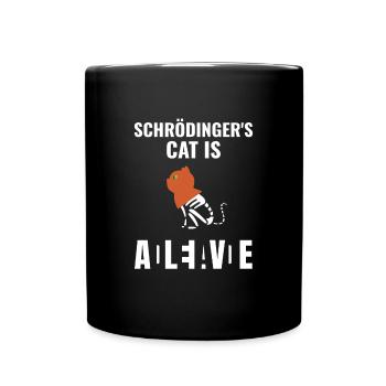 Schrödingers Cat Is Schrödingers Katze - Tasse einfarbig - Schwarz - Vorne
