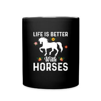 Das Leben Ist Besser Mit Pferden Blume - Tasse einfarbig - Schwarz - Vorne