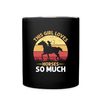 Dieses Mädchen Liebt Pferde So Sehr - Tasse einfarbig - Schwarz - Vorne