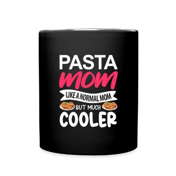 Pasta Mom like a normal mom, but lots of cool - Full Colour Mug - black - Front
