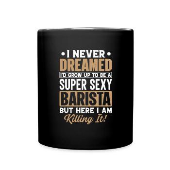 Proud Barista Profession Coffee Catering Espresso - Full Colour Mug - black - Front