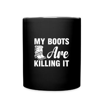 My Boots Are Killing It Horse Boots Riding White - Full Colour Mug - black - Front