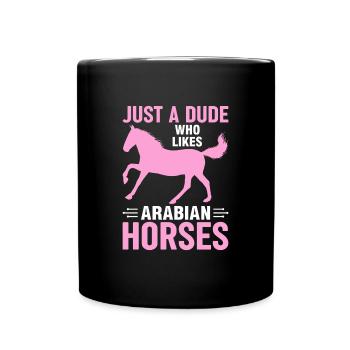 Only a guy who likes Arabian horses culture - Full Colour Mug - black - Front