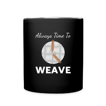 Il est temps de tisser le tissage Weberin - Mug uni - noir - Devant